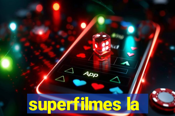 superfilmes la